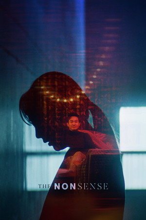 The Nonsense (2025) - Poster