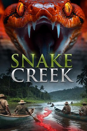 Snake Creek (2025) - Poster